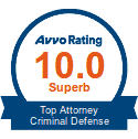 Avvo Rating 10.0 Superb | Top Attorney Criminal Defense